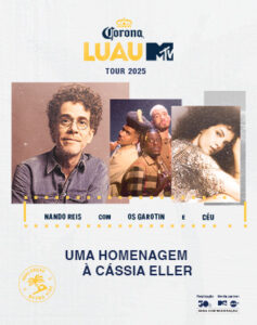 Turnê “Luau MTV” em homenagem a Cássia Eller terá Nando Reis e Lan Lanh